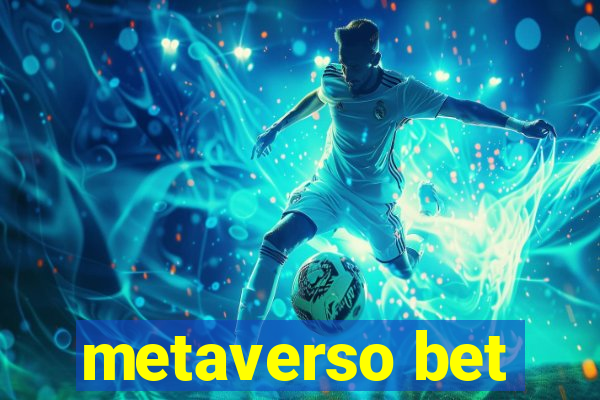 metaverso bet